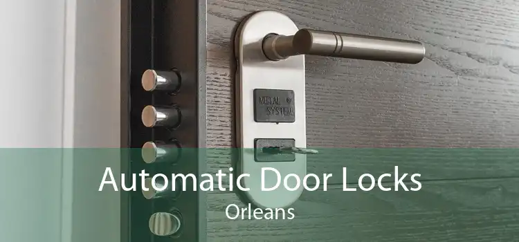 Automatic Door Locks Orleans