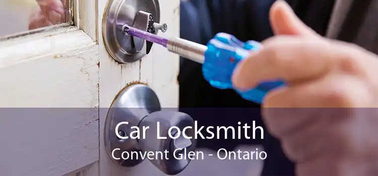 Car Locksmith Convent Glen - Ontario