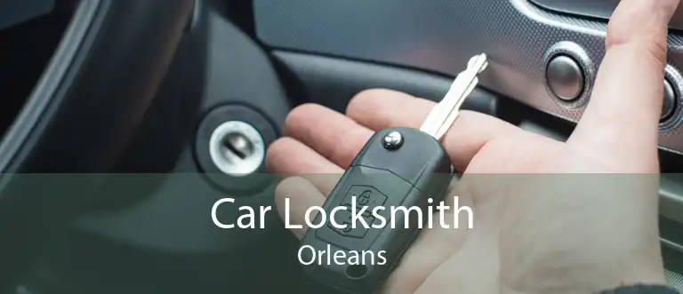 Car Locksmith Orleans