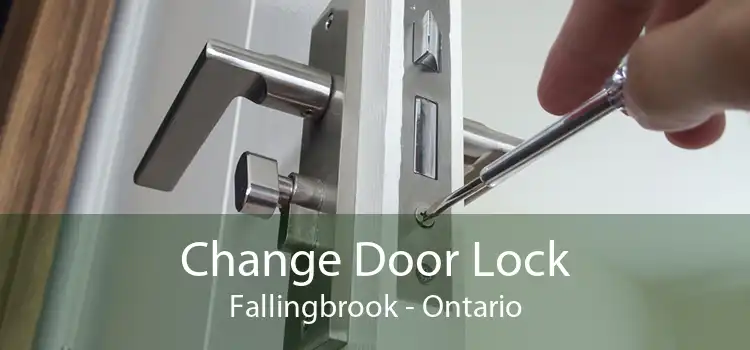 Change Door Lock Fallingbrook - Ontario