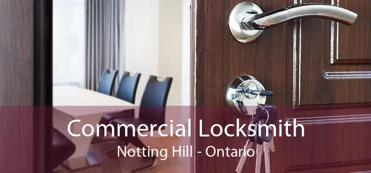 Commercial Locksmith Notting Hill - Ontario