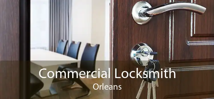 Commercial Locksmith Orleans