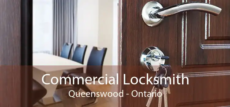 Commercial Locksmith Queenswood - Ontario