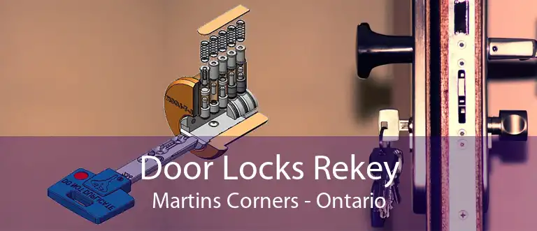 Door Locks Rekey Martins Corners - Ontario