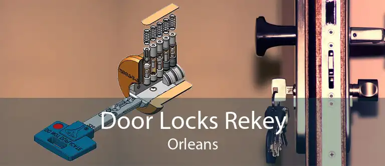 Door Locks Rekey Orleans