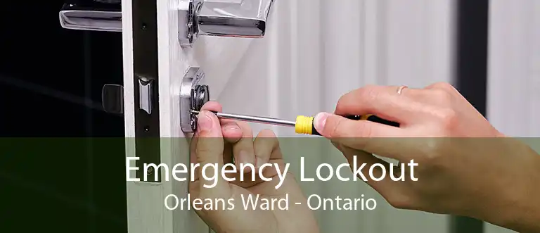 Emergency Lockout Orleans Ward - Ontario