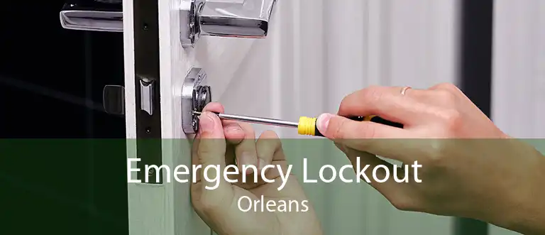 Emergency Lockout Orleans