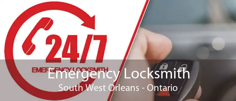 Emergency Locksmith South West Orleans - Ontario