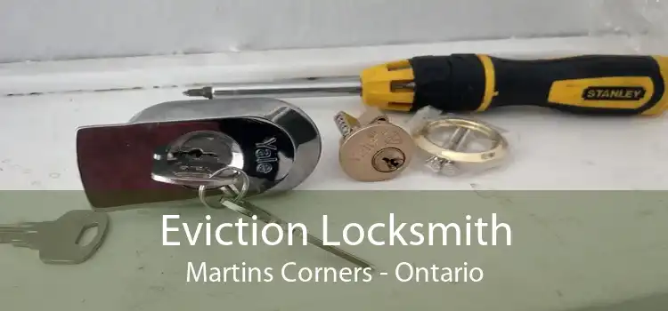 Eviction Locksmith Martins Corners - Ontario