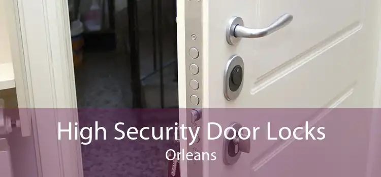 High Security Door Locks Orleans