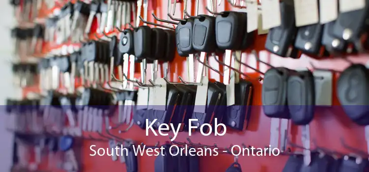 Key Fob South West Orleans - Ontario