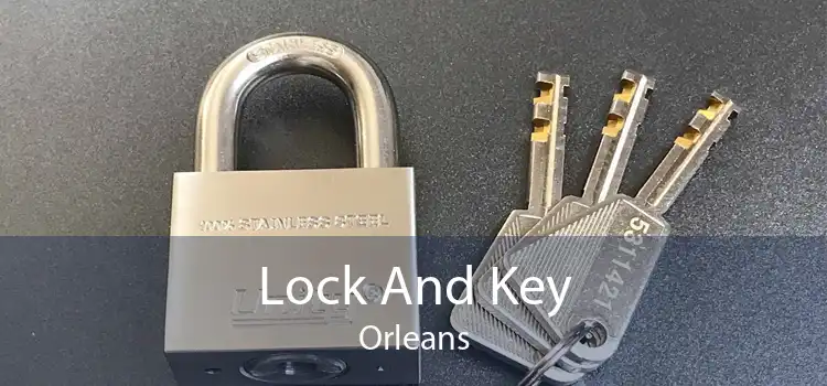 Lock And Key Orleans