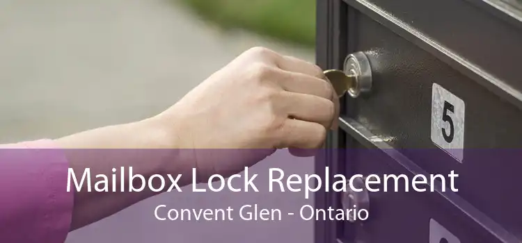 Mailbox Lock Replacement Convent Glen - Ontario