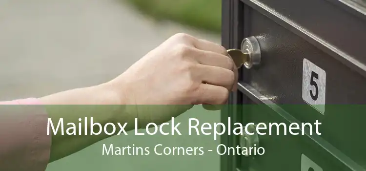 Mailbox Lock Replacement Martins Corners - Ontario