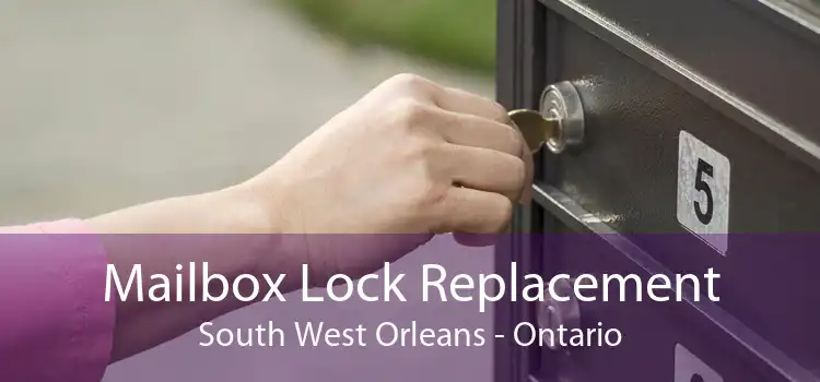 Mailbox Lock Replacement South West Orleans - Ontario