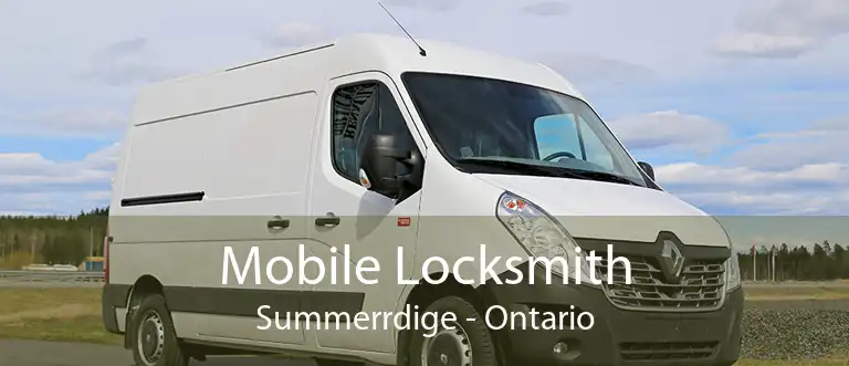 Mobile Locksmith Summerrdige - Ontario