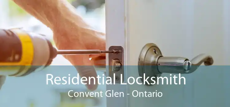 Residential Locksmith Convent Glen - Ontario