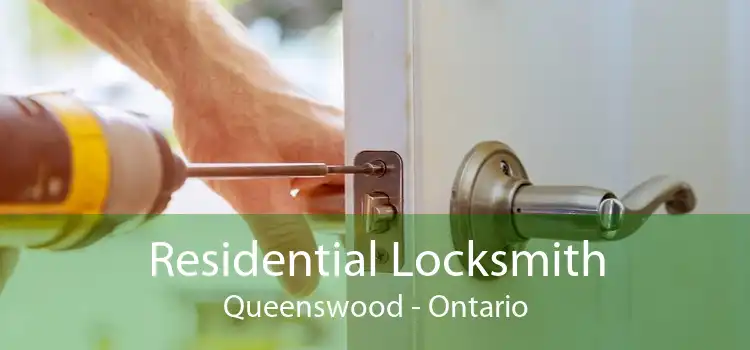 Residential Locksmith Queenswood - Ontario